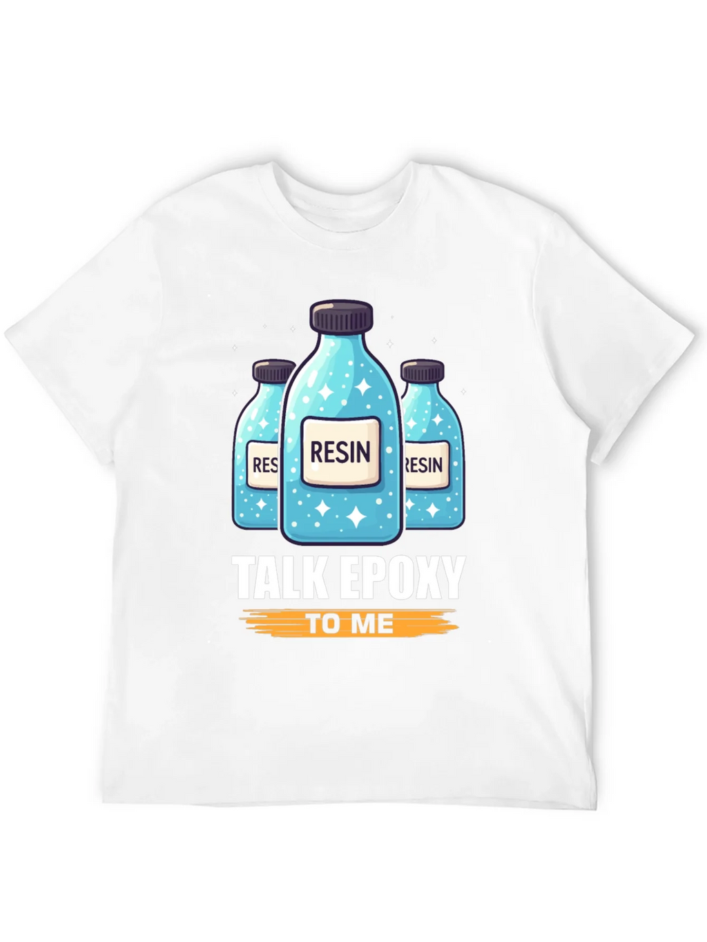 Resin Epoxy T-Shirt: Talk To Me product image 8