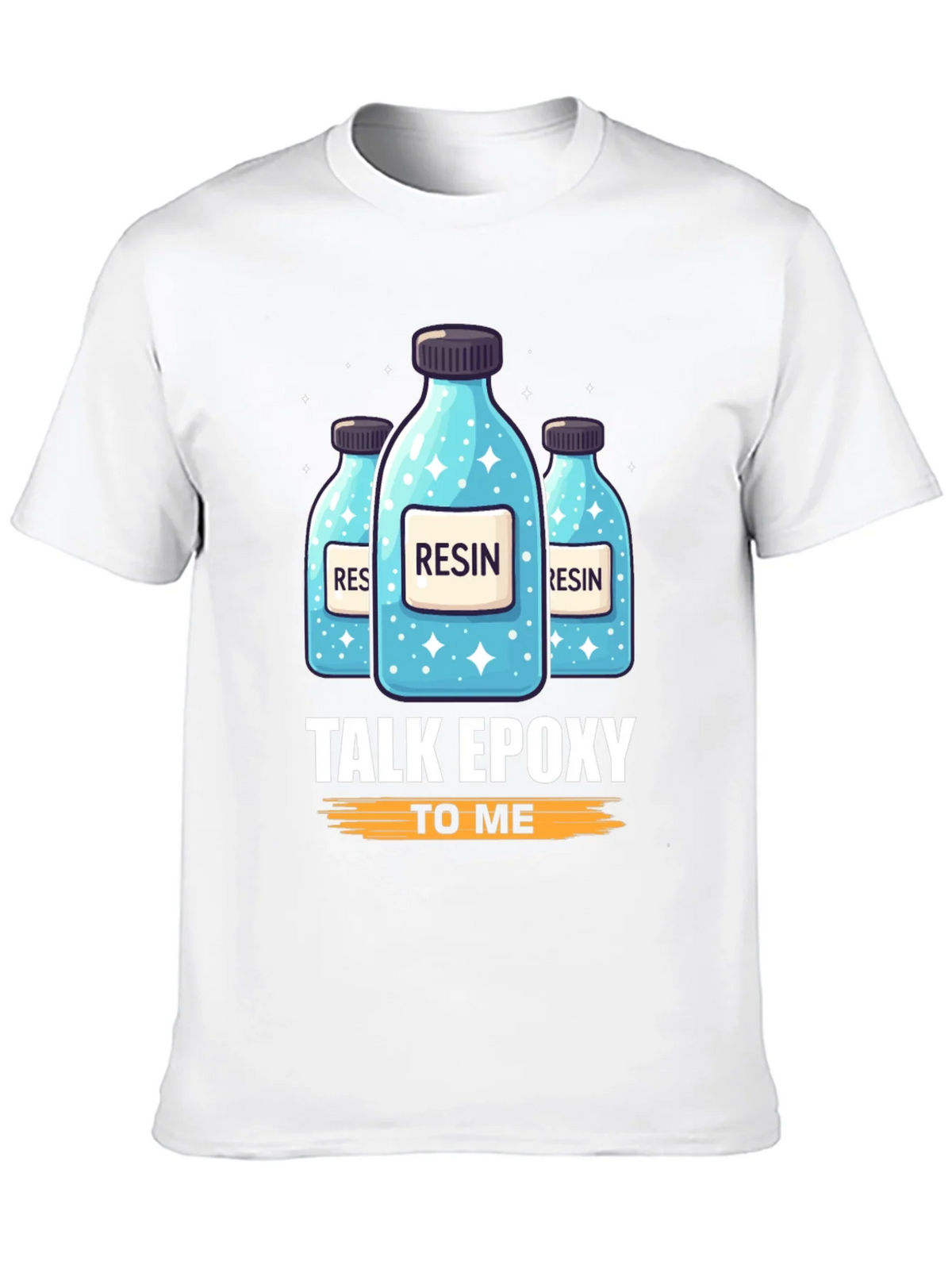 Resin Epoxy T-Shirt: Talk To Me product image 6
