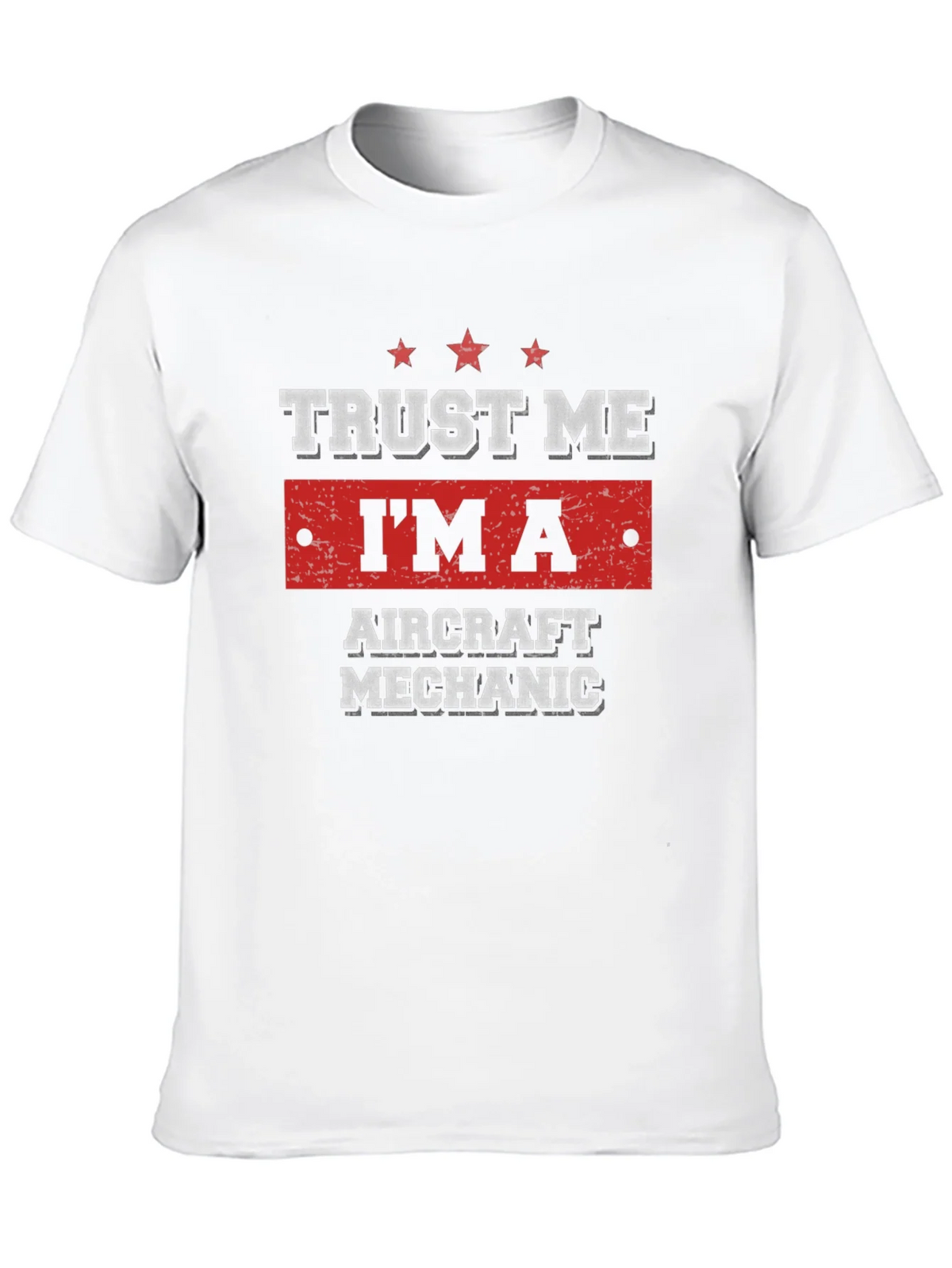 Trust Me Im An Aircraft Mechanic T-Shirt product image 9