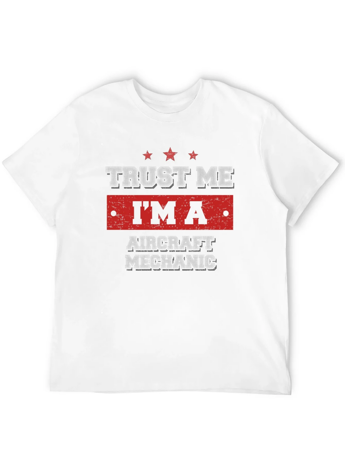 Trust Me Im An Aircraft Mechanic T-Shirt product image 11