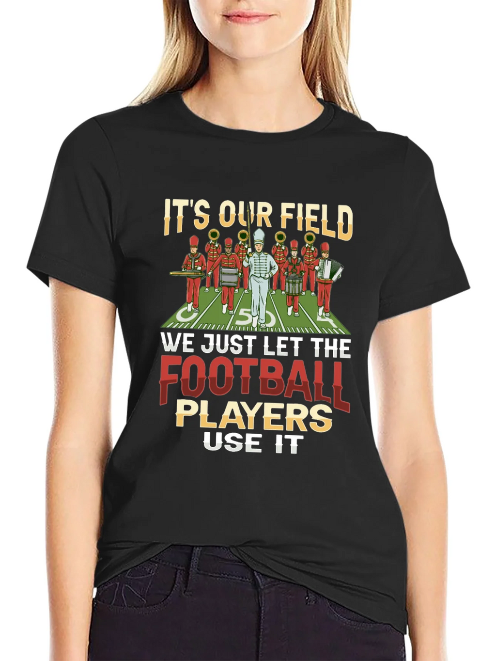 Marching Band T-Shirt: Its Our Field! product image 2