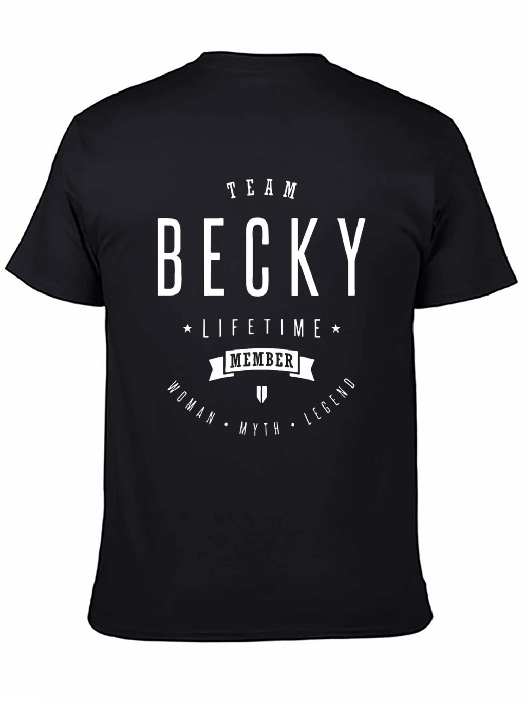 Team Becky T-Shirt - Lifetime Member Legend product image 4