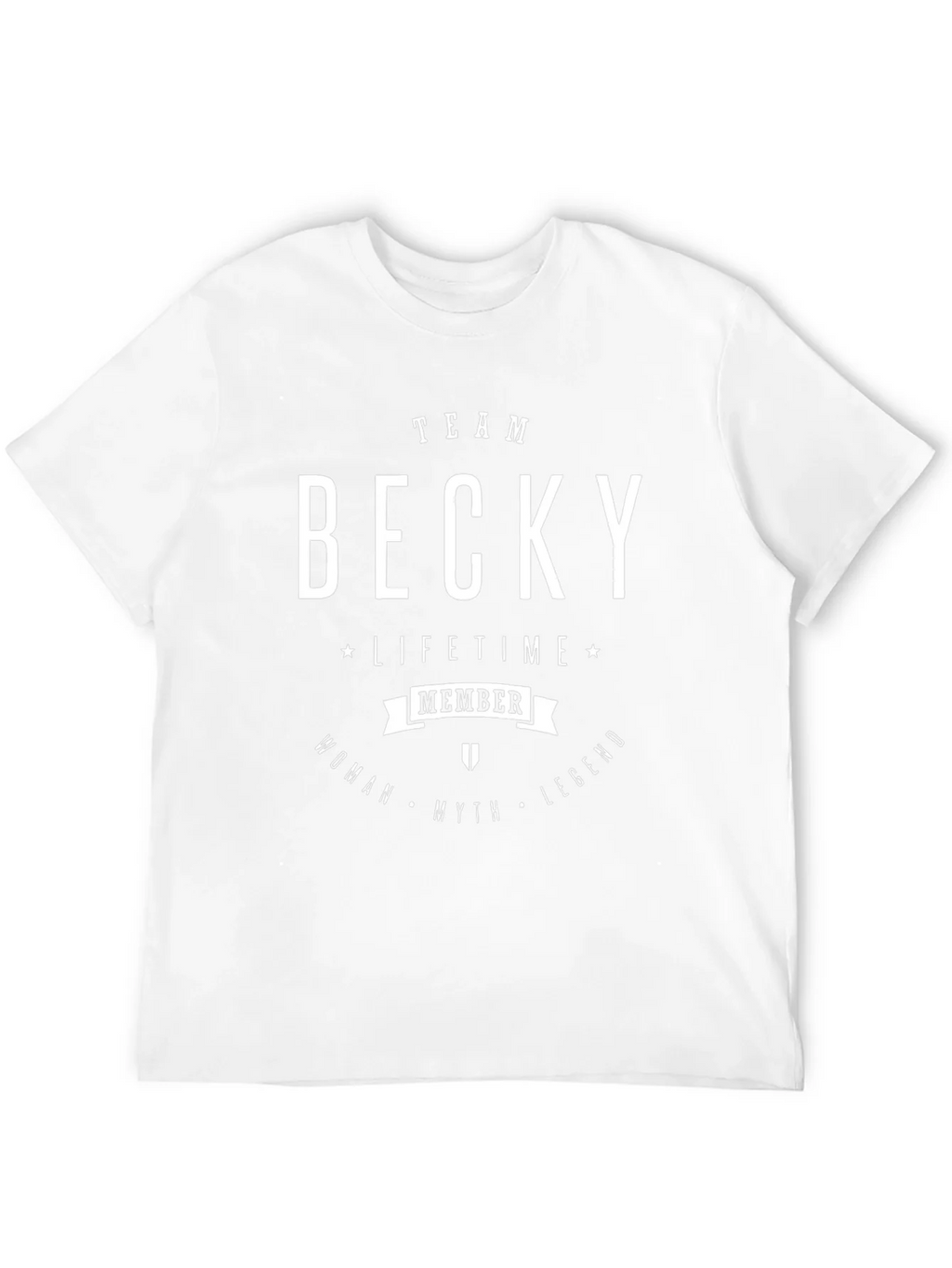 Team Becky T-Shirt - Lifetime Member Legend product image 11