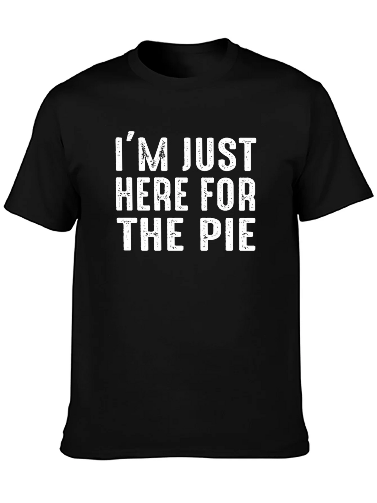 Im Just Here for the Pie Black T-Shirt product image 3