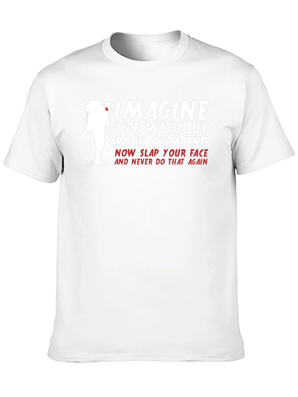 Imagine Rock Climbing T-Shirt product image 9