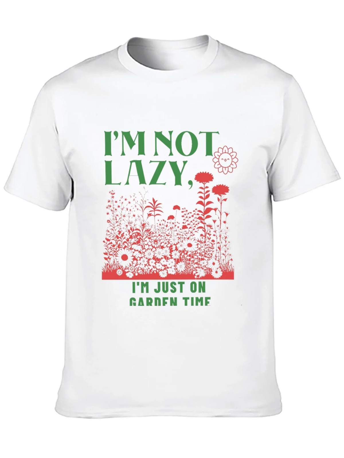 Funny Gardener T-Shirt: Im Not Lazy Garden Time! product image 8