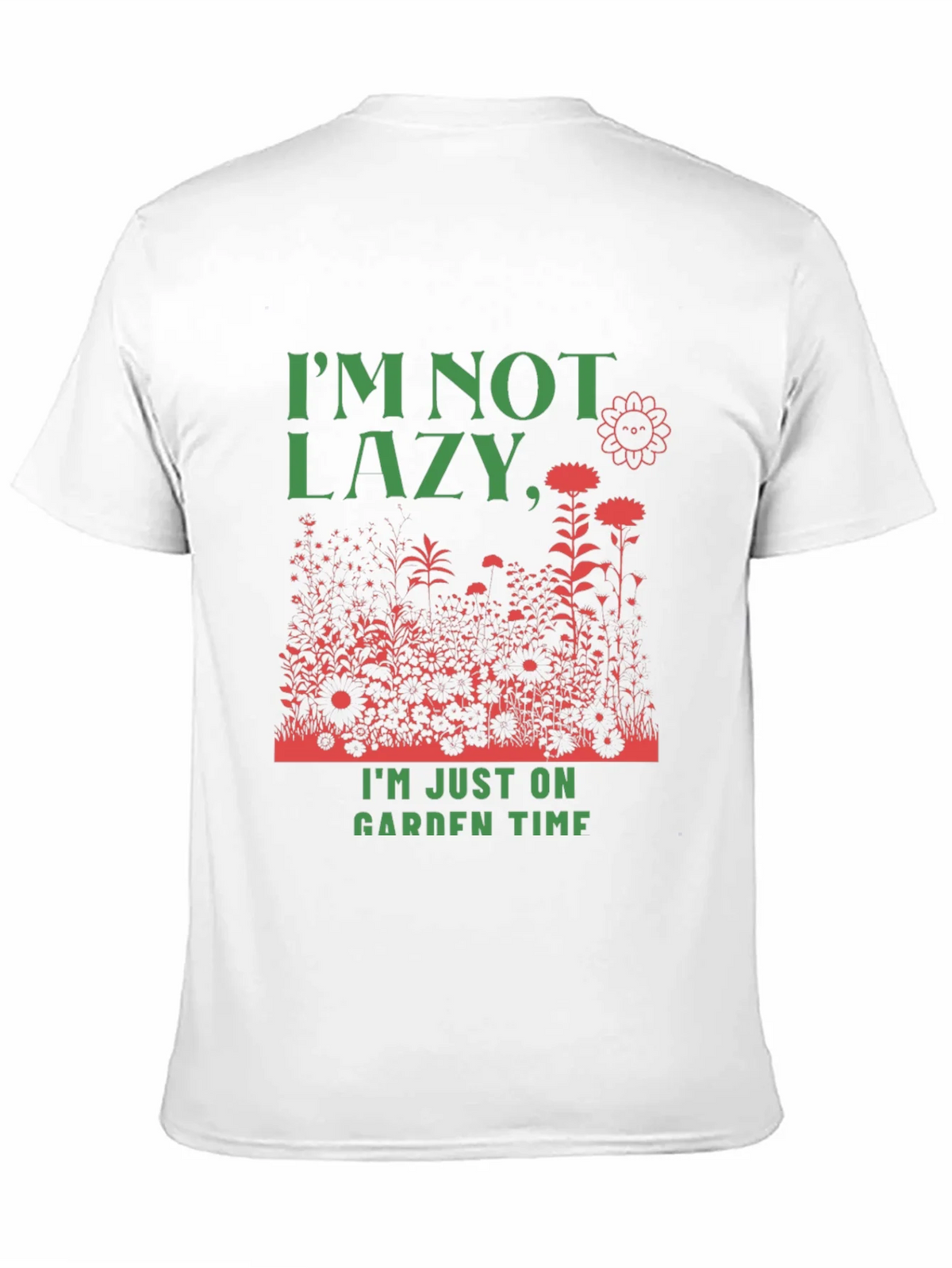 Funny Gardener T-Shirt: Im Not Lazy Garden Time! product image 9