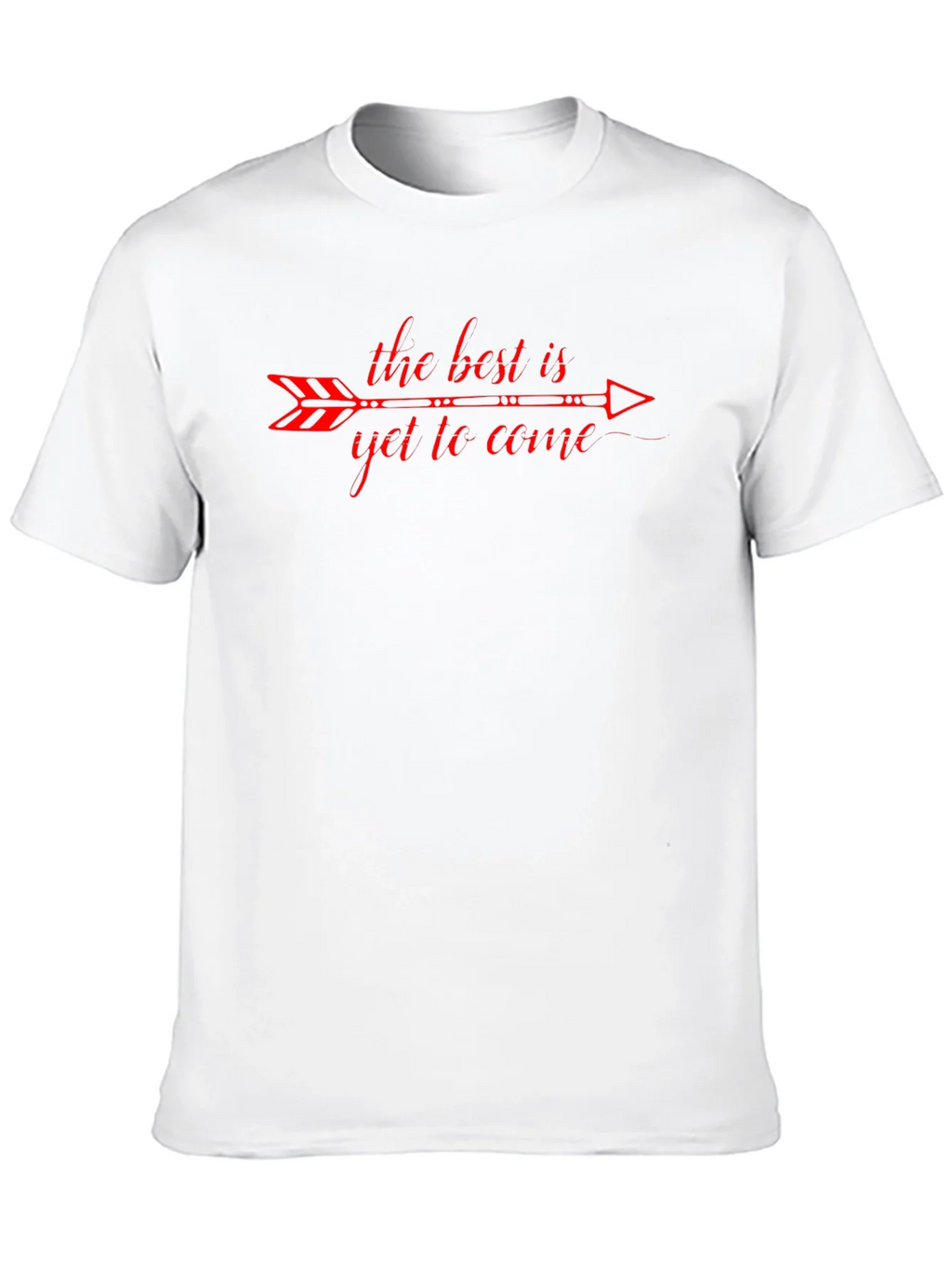 The Best Is Yet To Come Graphic T-Shirt product image 9