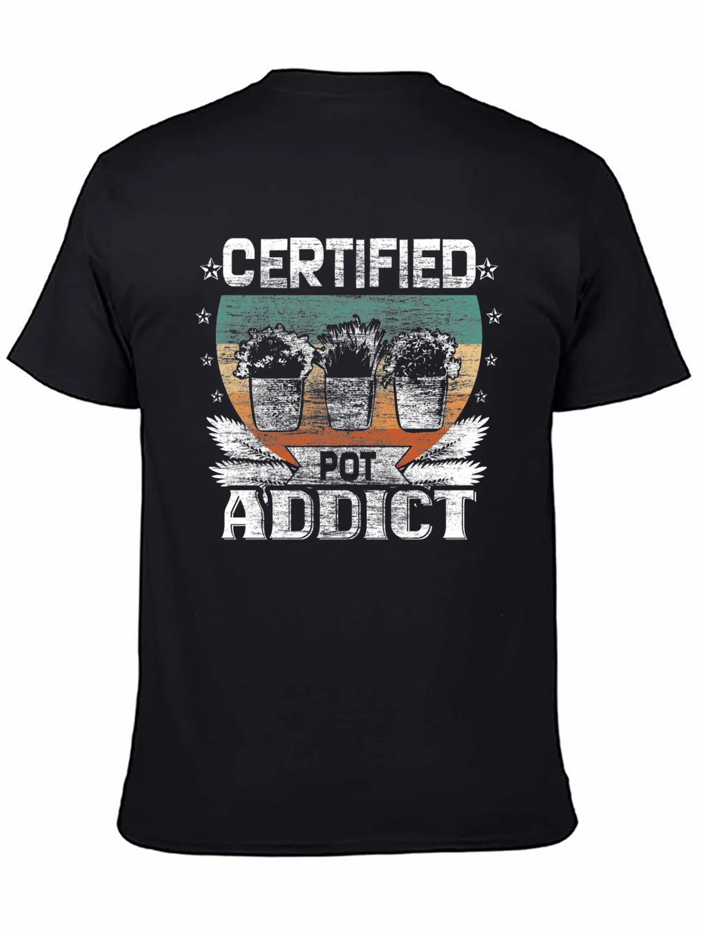 Certified Pot Addict Graphic T-Shirt product image 3