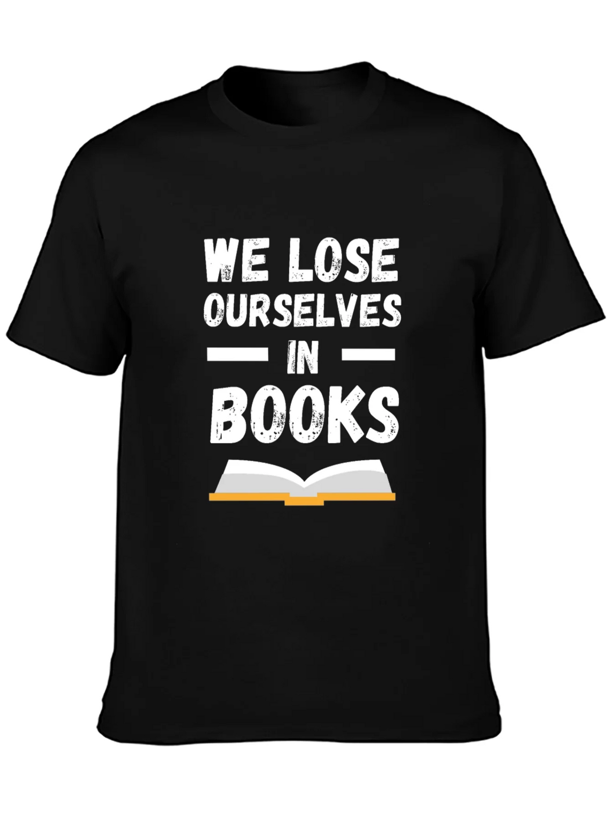 Book Lover T-Shirt - We Lose Ourselves In Books Tee product image 3