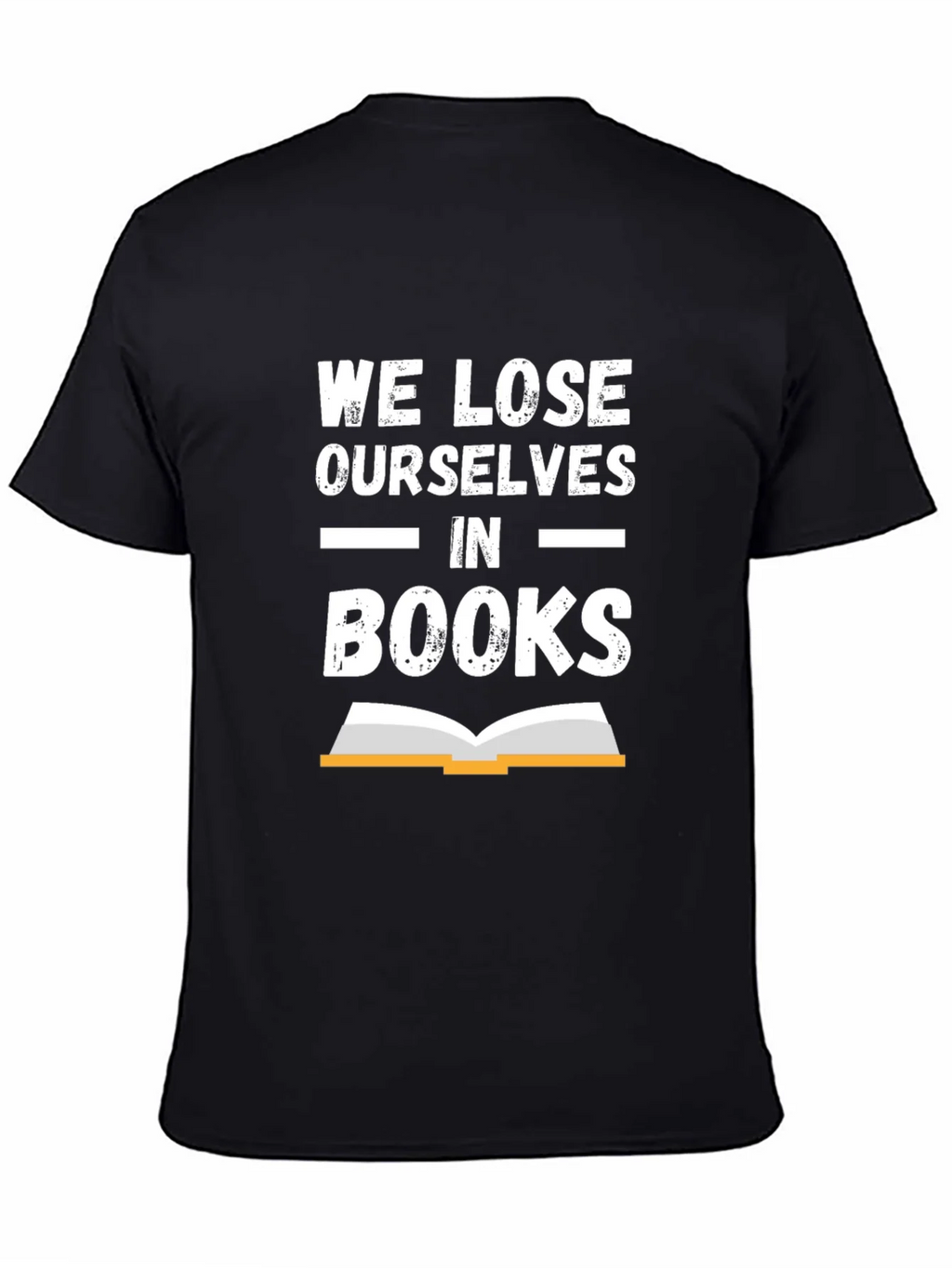 Book Lover T-Shirt - We Lose Ourselves In Books Tee product image 4