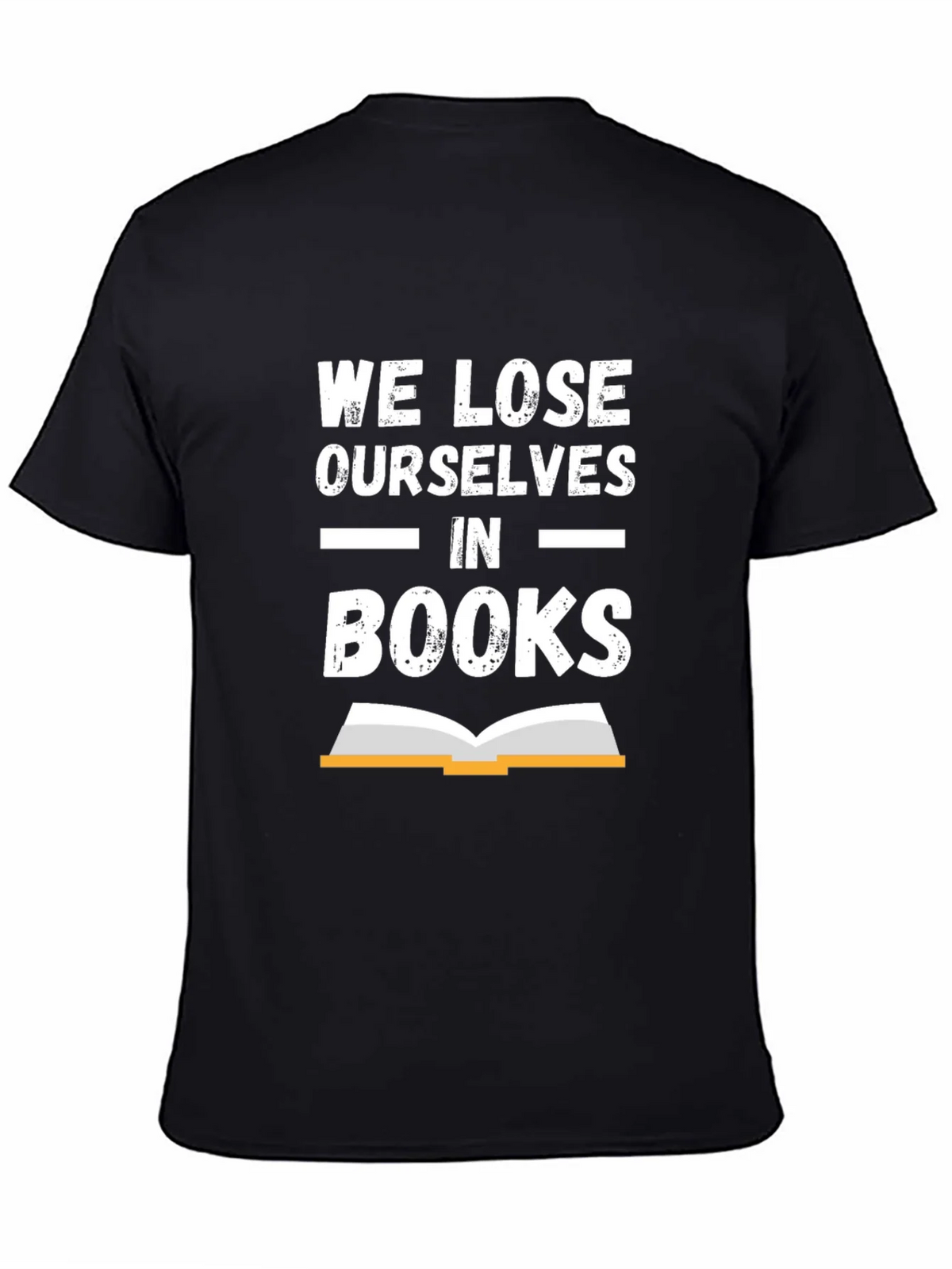 Book Lover T-Shirt - We Lose Ourselves In Books Tee product image 4