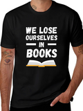 Book Lover T-Shirt - We Lose Ourselves In Books Tee product image 1