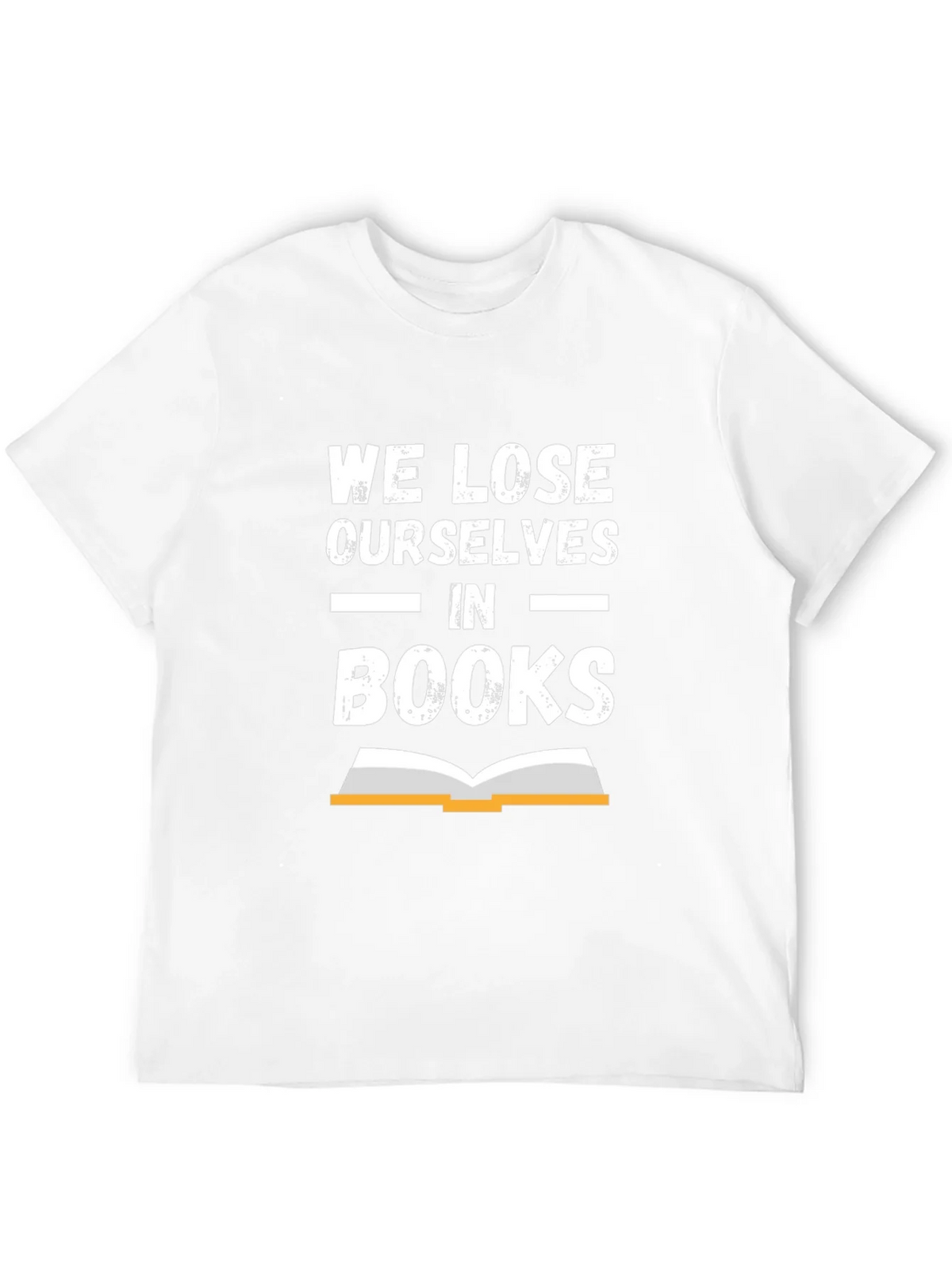Book Lover T-Shirt - We Lose Ourselves In Books Tee product image 11